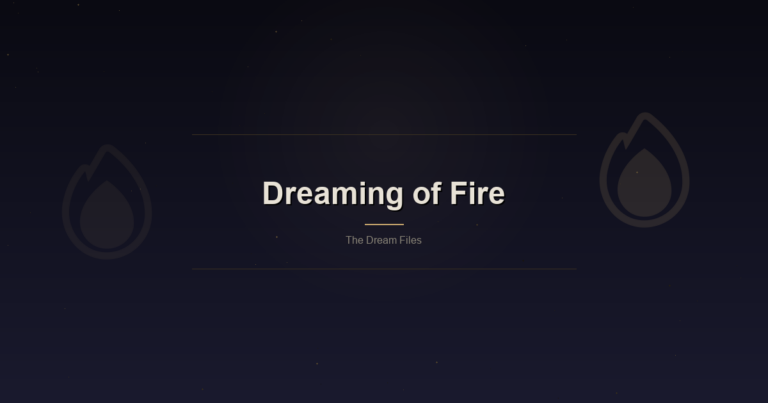 Feat Dreaming Of Fire