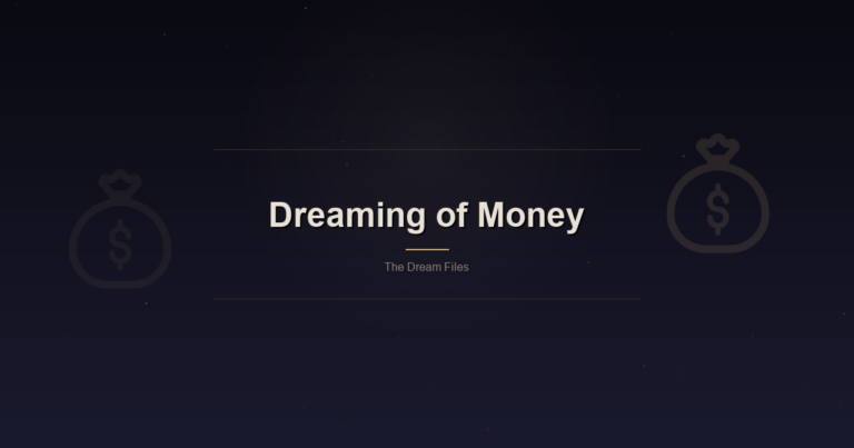Feat Dreaming Of Money