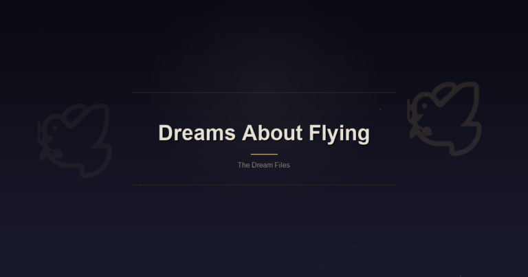 Dreams About Flying: What 4,000 Years of Human Records Tell Us — featured image