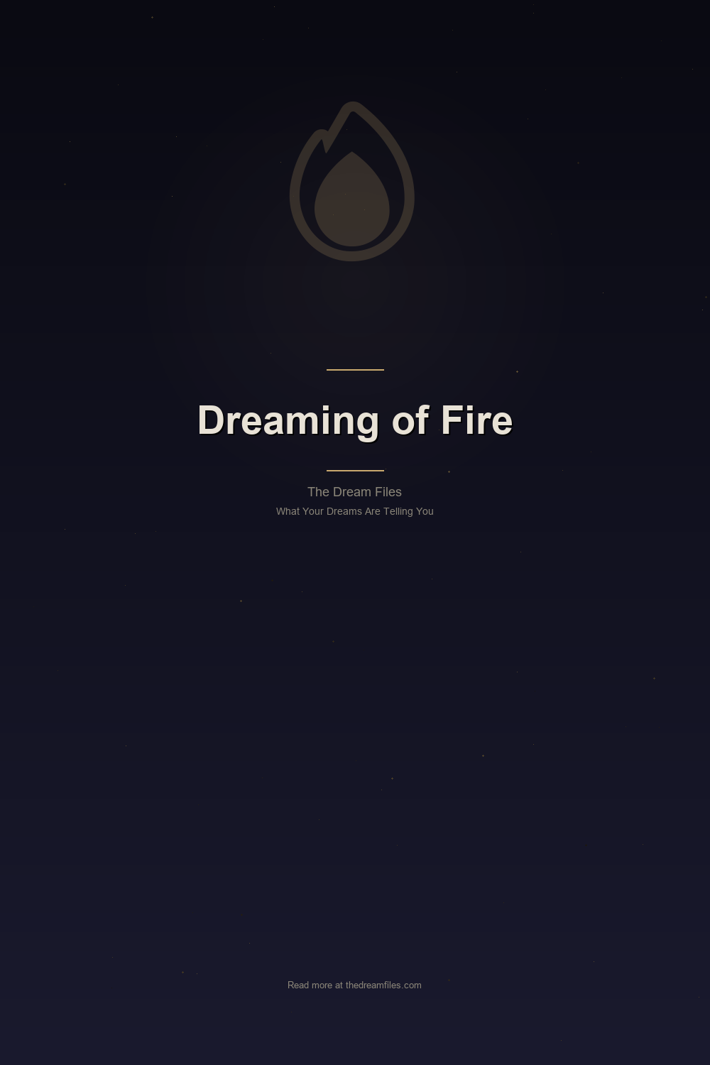 Dreaming of Fire: What Burns in the Unconscious Mind — Pinterest Pin