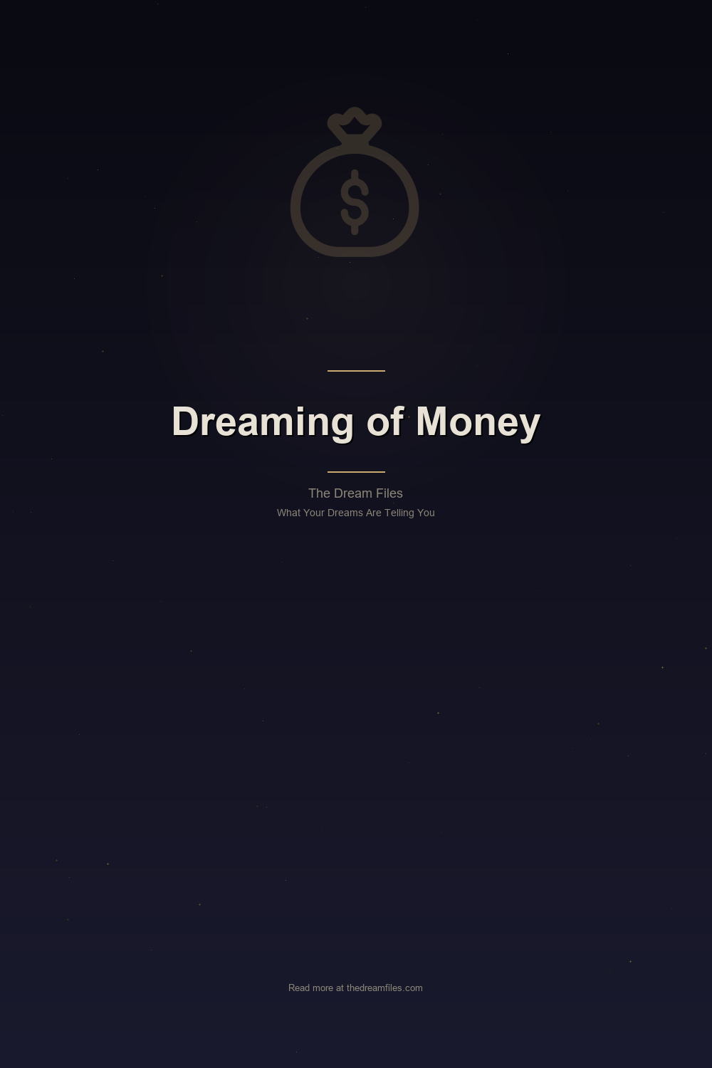 Dreaming of Money: The Archaeology of Value in the Sleeping Mind — Pinterest Pin