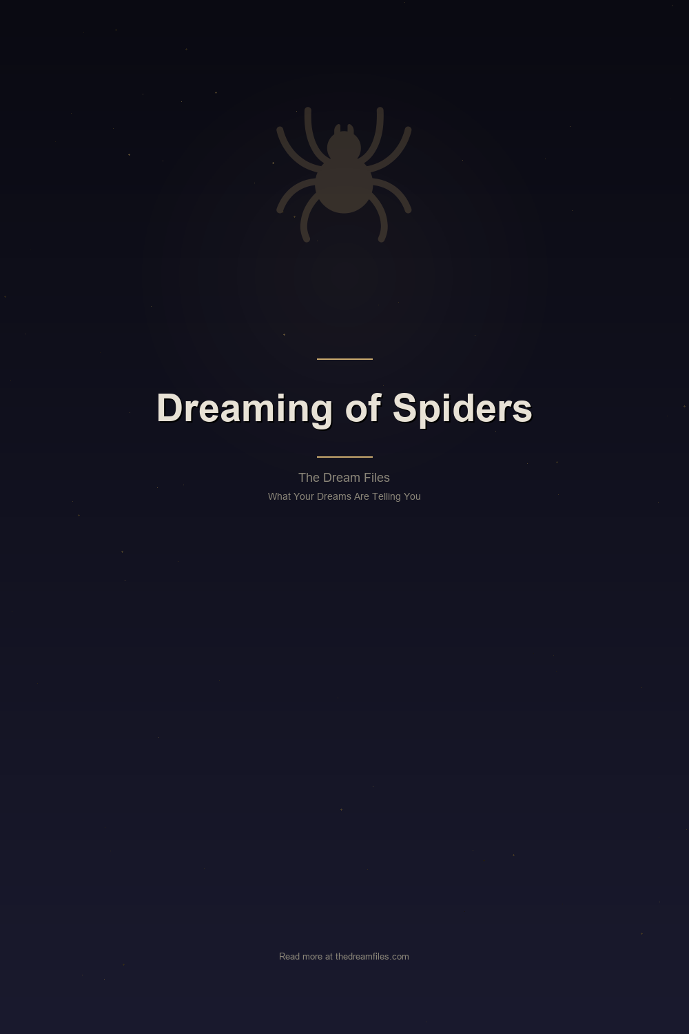 Dreaming of Spiders: Webs, Control, and the Architecture of Anxiety — Pinterest Pin