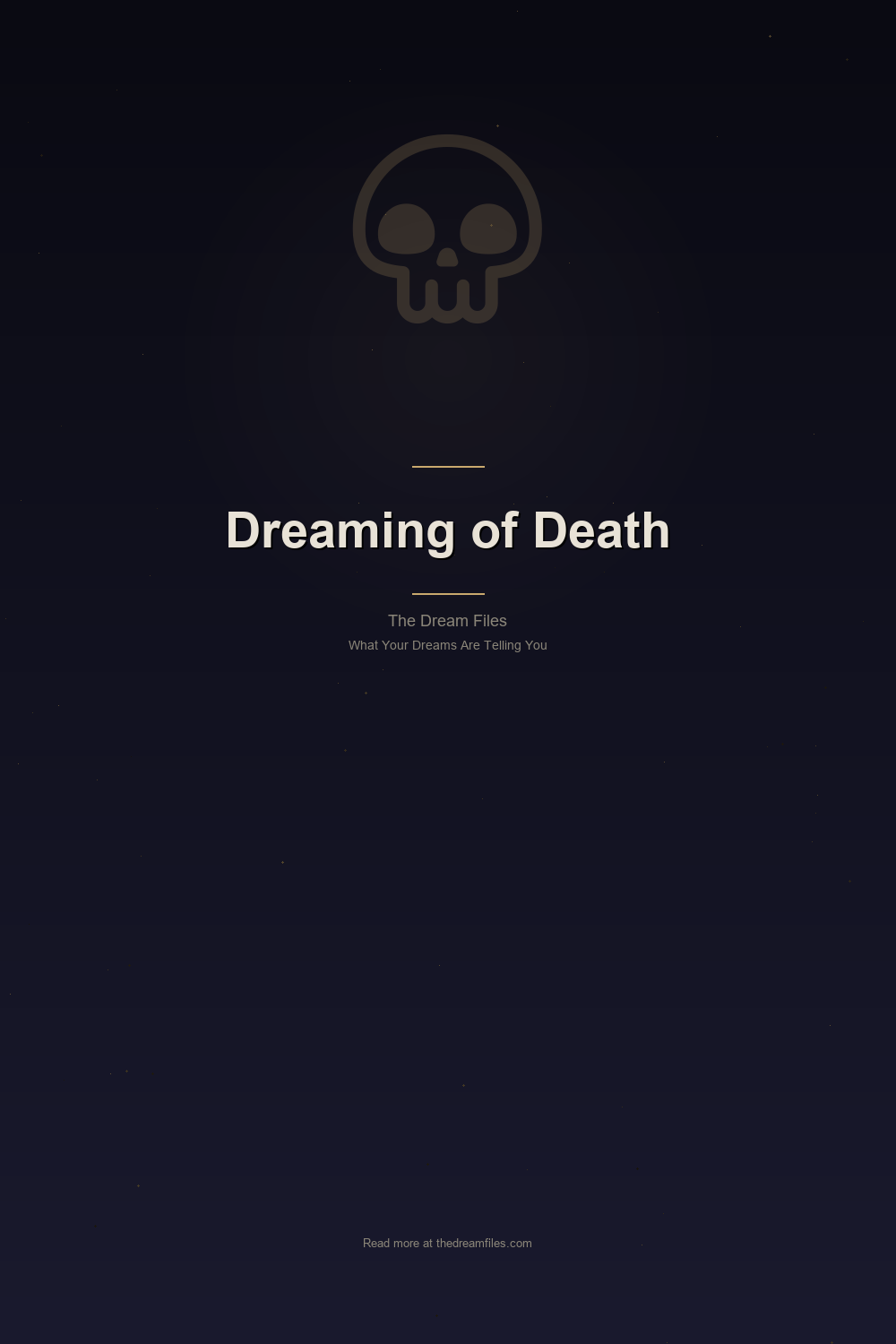 Dreaming of Death: What Death Means in Dreams — Pinterest Pin